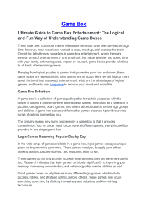 Ultimate Guide to Game Box Entertainment: Logical & Fun Games