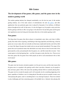 Idle Games: Fun Games & Game Stores in Modern Gaming