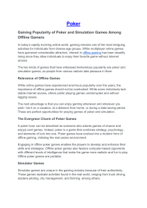 Poker: Offline Gaming Popularity and Benefits