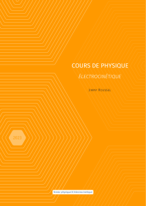 Cours de Physique &Eacute;lectrocin&eacute;tique - Jimmy Roussel 2023