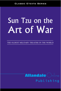 Sun Tzu on the Art of War: Classic Military Strategy Text