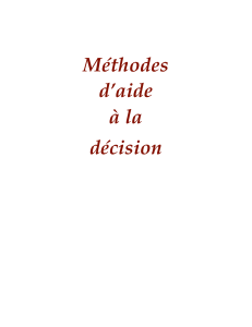 M&eacute;thodes d'aide &agrave; la d&eacute;cision - Mod&eacute;lisation et analyse d&eacute;cisionnelle