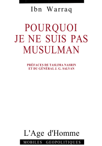 Pourquoi Je Ne Suis Pas Musulman - Ibn Warraq