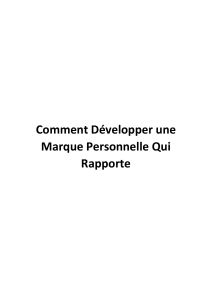 D&eacute;velopper une Marque Personnelle Qui Rapporte