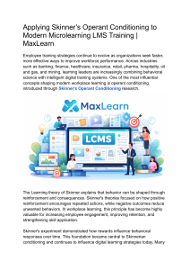 Applying Skinner's Operant Conditioning to Modern Microlearning LMS Training