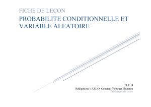 Fiche de le&ccedil;on sur la probabilit&eacute; conditionnelle et les variables al&eacute;atoires pour le lyc&eacute;e