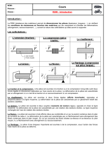 Introduction &agrave; la RDM : sollicitations et d&eacute;formations