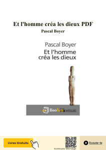 Et l'homme cr&eacute;a les dieux : R&eacute;sum&eacute; et Analyse par Pascal Boyer
