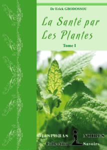 LA SANTE PAR LES PLANTES ERICK GBODOSSOU