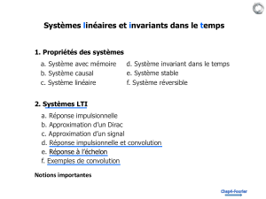 Syst&egrave;mes Lin&eacute;aires et Invariants dans le Temps - Cours et Exemples