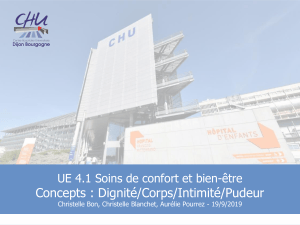 UE 4.1 Soins de confort : Dignit&eacute;, corps, intimit&eacute;, pudeur