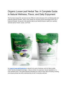 Organic Loose-Leaf Herbal Tea Guide: Wellness & Flavor