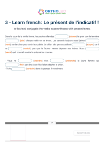 Apprendre le fran&ccedil;ais : Exercice de conjugaison &agrave; l'indicatif pr&eacute;sent