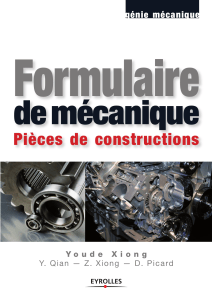 Formulaire de m&eacute;canique : Pi&egrave;ces de constructions - Guide d'ing&eacute;nierie m&eacute;canique