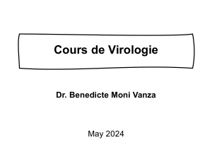 Cours de Virologie - Dr. Benedicte Moni Vanza