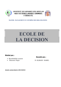 &Eacute;cole de la D&eacute;cision : Th&egrave;se de Master en Management
