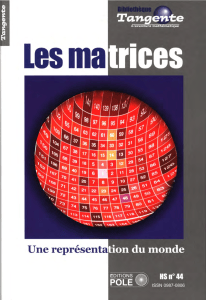 Les matrices : Une repr&eacute;sentation du monde