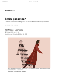 &Eacute;crire par amour : la litt&eacute;rature des femmes et le vertige amoureux