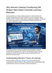 Why Skinner&rsquo;s Operant Conditioning Still Shapes High-Impact Corporate Learning   MaxLearn