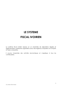 Syst&egrave;me Fiscal Ivoirien: Guide Complet