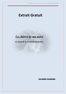 La ch&egrave;vre de ma m&egrave;re : Le secret de la prosp&eacute;rit&eacute; financi&egrave;re