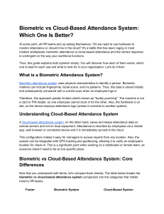 Biometric vs Cloud-Based Attendance Systems: Which Is Better?