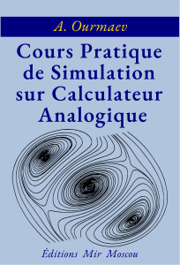 Cours Pratique de Simulation sur Calculateur Analogique