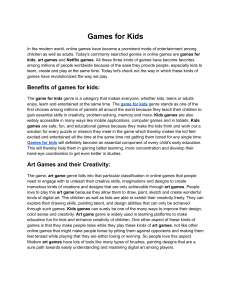 Games for Kids: Benefits of Educational, Art, and Netflix Games