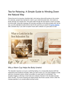 Tea for Relaxing  A Simple Guide to Winding Down the Natural Way