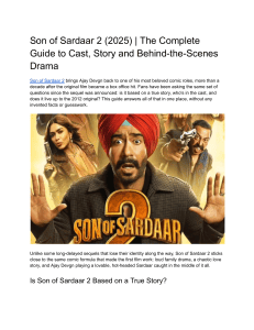 Son of Sardaar 2 (2025) Guide: Cast, Story, Behind-the-Scenes
