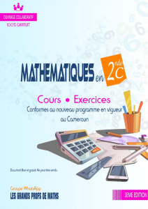 Math&eacute;matiques en 2nde 2C - Cours et Exercices