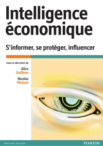 Manuel d'intelligence &eacute;conomique : S'informer, se prot&eacute;ger, influencer