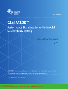 CLSI M100 35th Ed: Antimicrobial Susceptibility Testing Standards