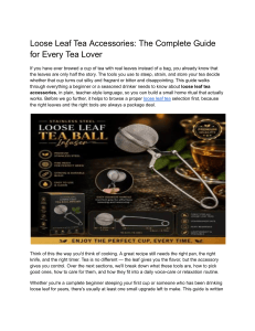 Loose Leaf Tea Accessories: The Complete Guide