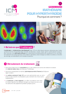 Irath&eacute;rapie pour hyperthyro&iuml;die : pourquoi et comment ?