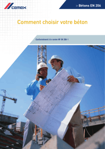 Comment choisir votre b&eacute;ton selon NF EN 206-1