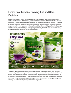 Lemon Tea: Benefits, Brewing Tips & Uses Explained