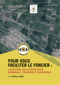 Manuel de droit foncier du Burkina Faso : L'essentiel de la l&eacute;gislation domaniale, fonci&egrave;re et cadastrale