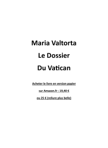 Le Dossier du Vatican de Maria Valtorta : Analyse th&eacute;ologique