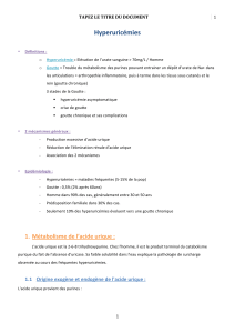 Hyperuric&eacute;mies : D&eacute;finitions, M&eacute;canismes et Traitements