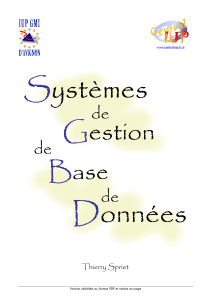 Syst&egrave;mes de Gestion de Base de Donn&eacute;es - Thierry Spriet