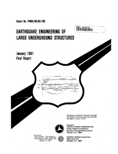 Earthquake Engineering of Large Underground Structures Report