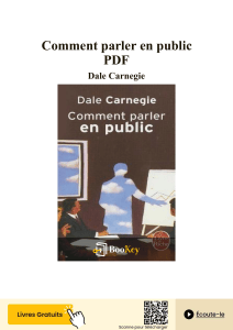 Comment parler en public - Dale Carnegie - Guide complet