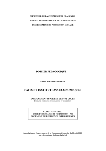 Dossier p&eacute;dagogique : Faits et institutions &eacute;conomiques