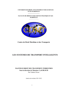 Les Syst&egrave;mes de Transport Intelligents : M&eacute;moire Master II Droit Transports