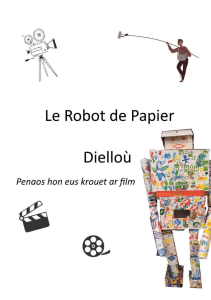 Le Robot de Papier: Pi&egrave;ce de th&eacute;&acirc;tre pour enfants
