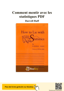 Comment mentir avec les statistiques : R&eacute;sum&eacute; du livre de Darrell Huff