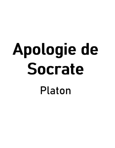 Apologie de Socrate par Platon &ndash; Texte int&eacute;gral et notices