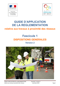 Guide d'application r&eacute;glementation travaux pr&egrave;s r&eacute;seaux Fascicule 1