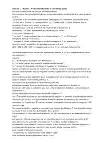 Exercice 1 : Production industrielle et contr&ocirc;le de qualit&eacute;